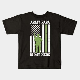 Army Papa Is My Hero Happy Fathers Veteran Day Daddy Grandpa Kids T-Shirt